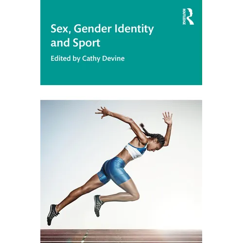 Sex, Gender Identity and Sport
