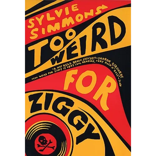 Too Weird for Ziggy