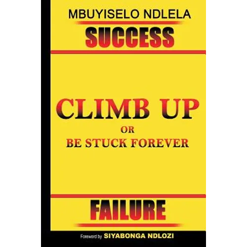 Climb Up or Be Stuck Forever