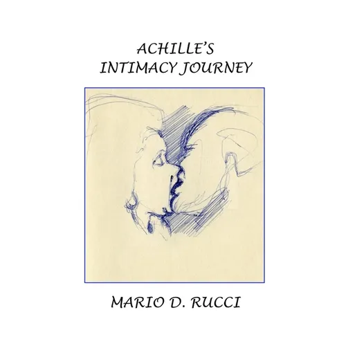 Achille's Intimacy Journey