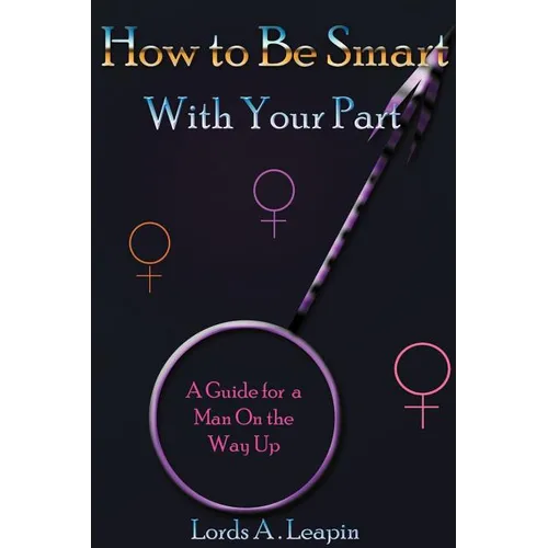 How to Be Smart with Your Part