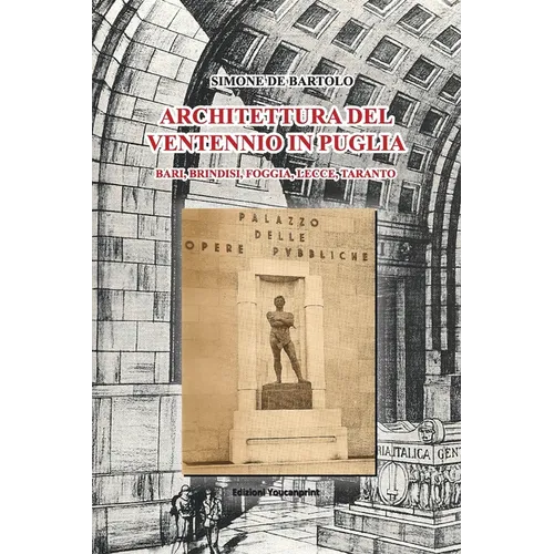 Architettura del Ventennio in Puglia
