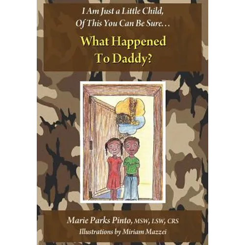 What Happened to Daddy?