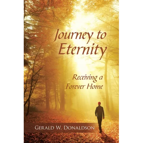 Journey to Eternity: Receiving a Forever Home