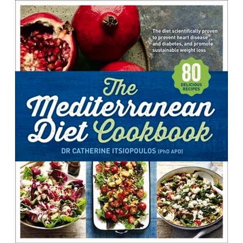 The Mediterranean Diet Cookbook