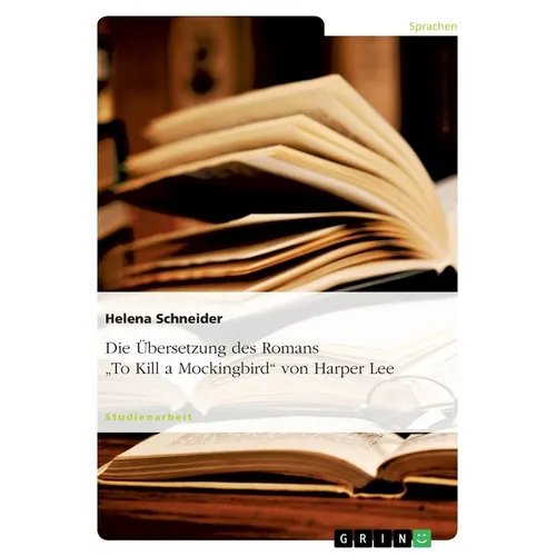 Die Übersetzung des Romans "To Kill a Mockingbird" von Harper Lee