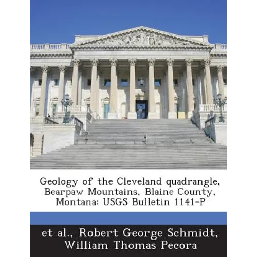 Geology of the Cleveland quadrangle, Bearpaw Mountains, Blaine County, Montana: USGS Bulletin 1141-P