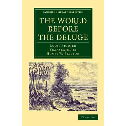 The World Before the Deluge