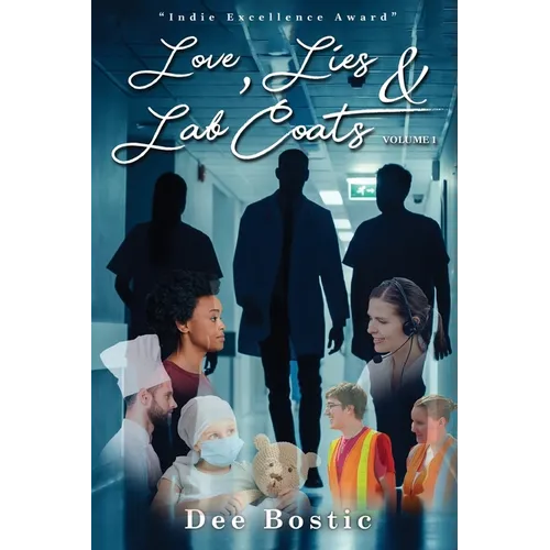 Love, Lies & Lab Coats Volume 1