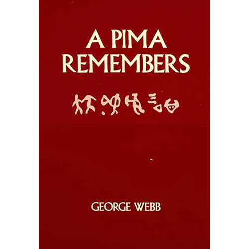 A Pima Remembers