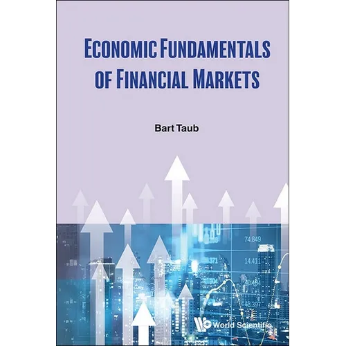 Economic Fundamentals of Financial Markets