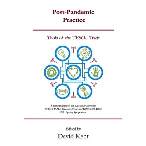 Post-Pandemic Practice: Tools of the TESOL Trade