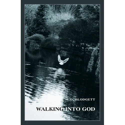Walking into God