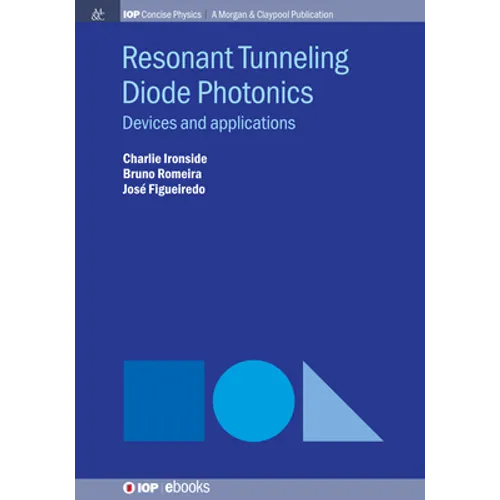 Resonant Tunneling Diode Photonics: Devices and Applications