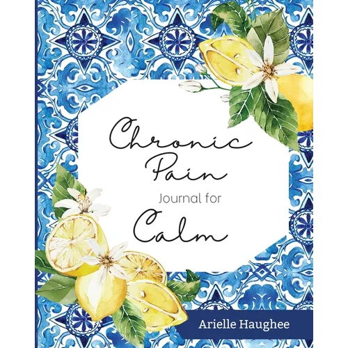 Chronic Pain Journal for Calm