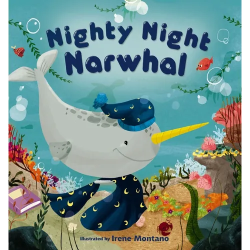 Nighty Night Narwhal