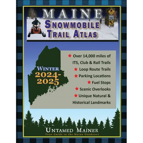 2024-2025 Maine Snowmobile Trail Map Atlas