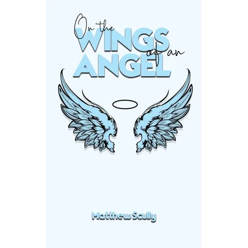 On the Wings of an Angel