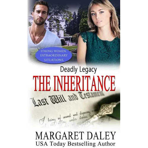 Deadly Legacy: The Inheritance