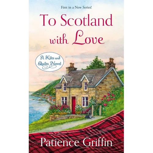 To Scotland with Love