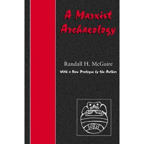 Marxist Archaeology PB