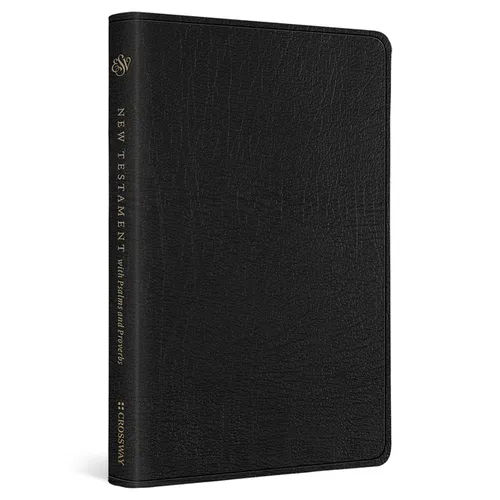 ESV New Testament with Psalms and Proverbs (Genuine Leather, Black)
