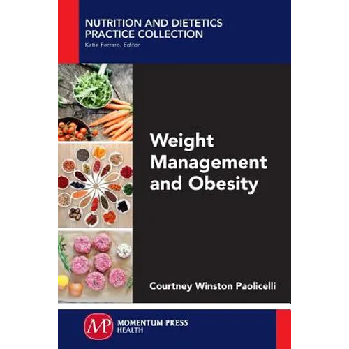 Weight Management and Obesity