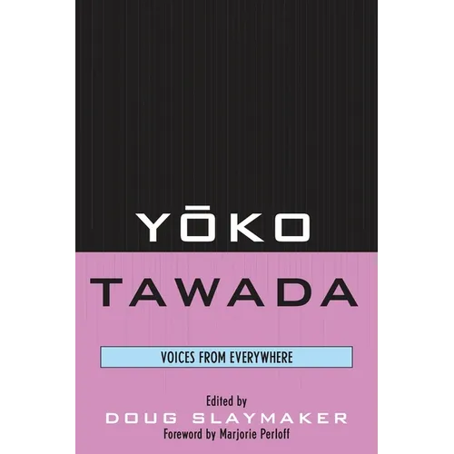 Yoko Tawada: Voices from Everywhere