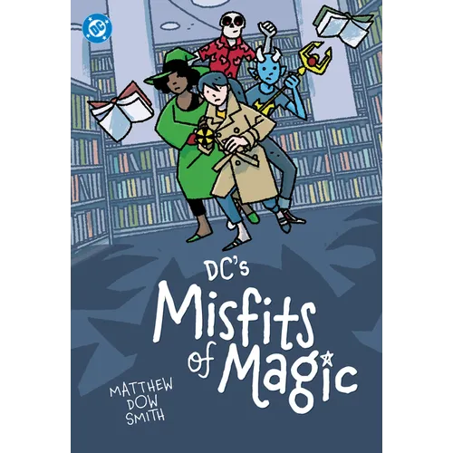 DC's Misfits of Magic