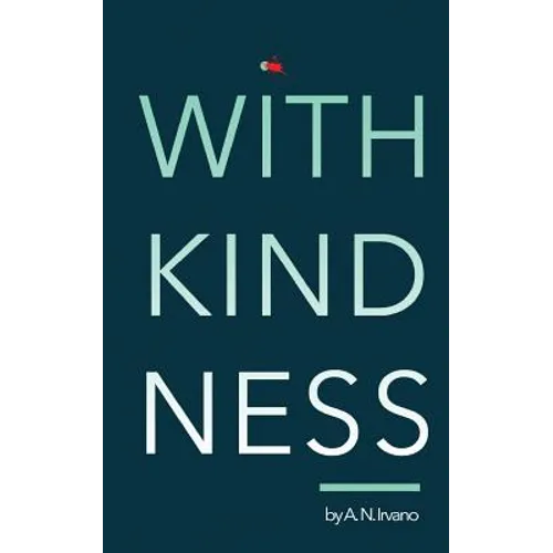 With Kindness