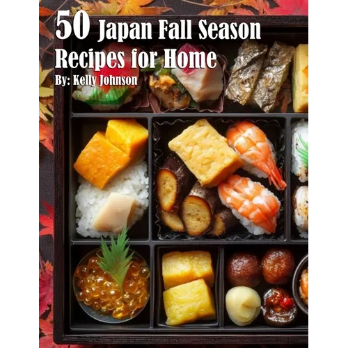 50 Japan Fall Season Recipes for Home