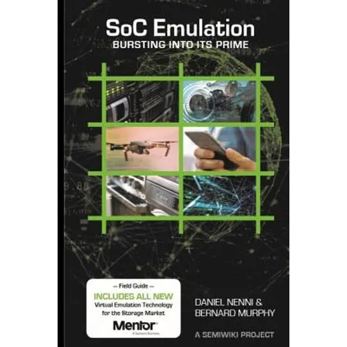 SoC Emulation: Bursting Into Its Prime