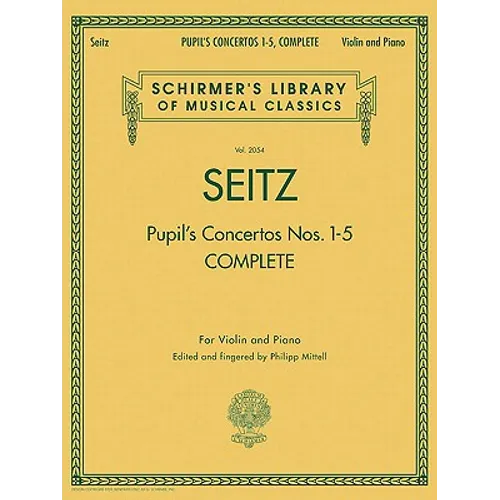 Pupil's Concertos, Complete: Schirmer Library of Classics Volume 2054 Violin and Piano