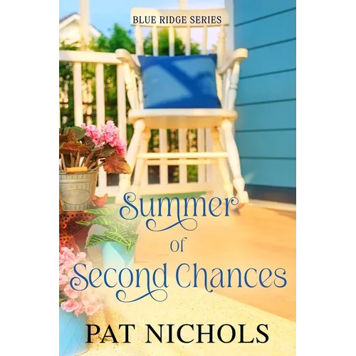 Summer of Second Chances