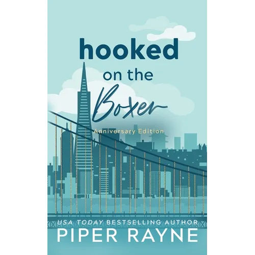 Hooked on the Boxer: Anniversary Edition