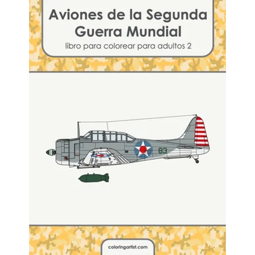 Aviones de la Segunda Guerra Mundial libro para colorear para adultos 2