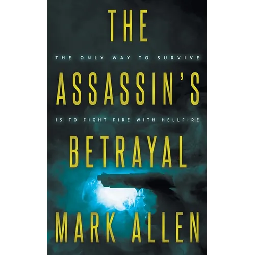 The Assassin's Betrayal