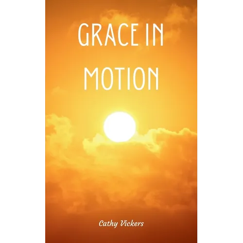 Grace in Motion