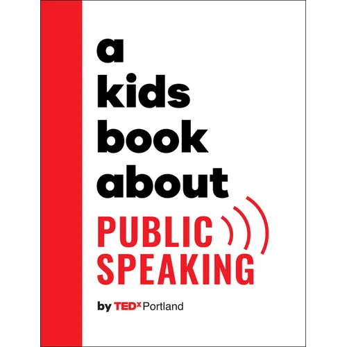 A Kids Book about Public Speaking