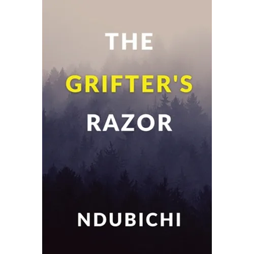 The Grifter's Razor