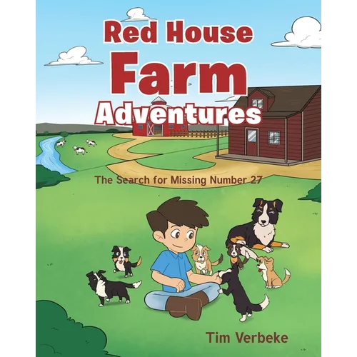 The Red House Farm Adventures: The Search for Missing Number 27