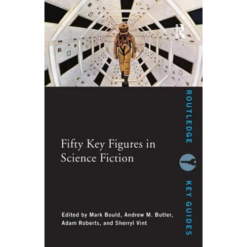 Fifty Key Figures in Science Fiction