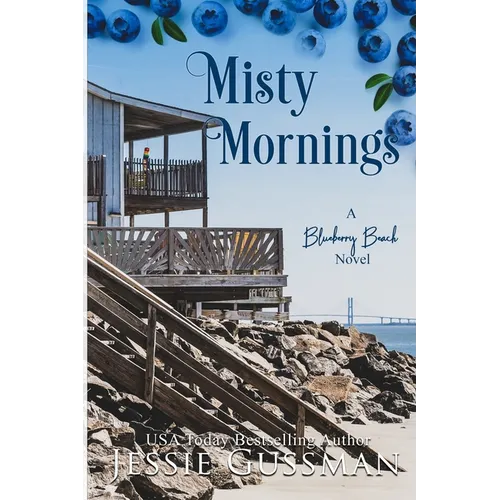 Misty Mornings: Blueberry Beach Sweet Beach Romance Book Five