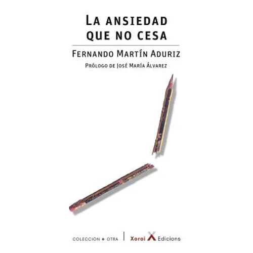 La ansiedad que no cesa
