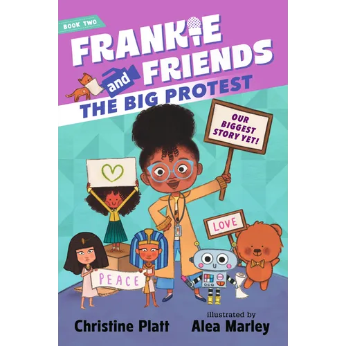 Frankie and Friends: The Big Protest