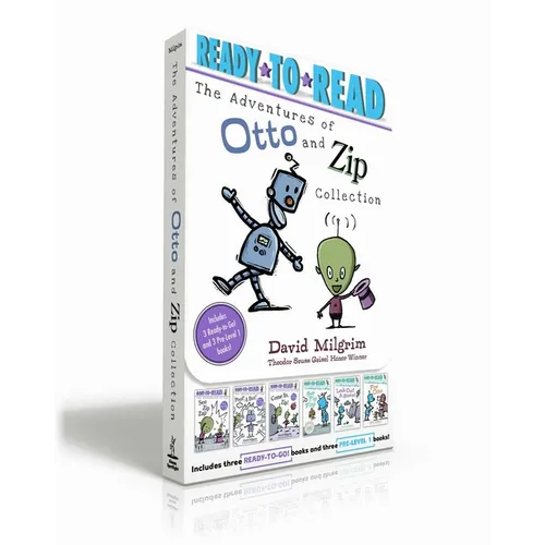 The Adventures of Otto and Zip Collection (Boxed Set): See Zip Zap; Poof! a Bot!; Come In, Zip!; See Pip Flap; Look Out! a Storm!; For Otto