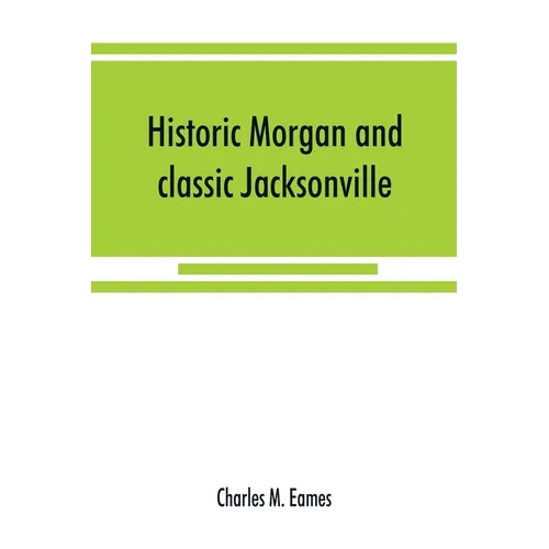 Historic Morgan and classic Jacksonville