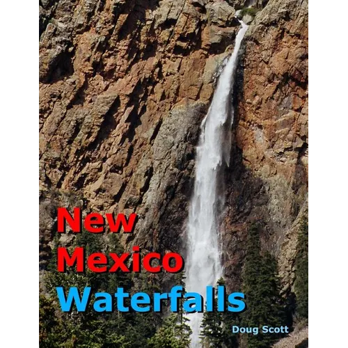 New Mexico Waterfalls