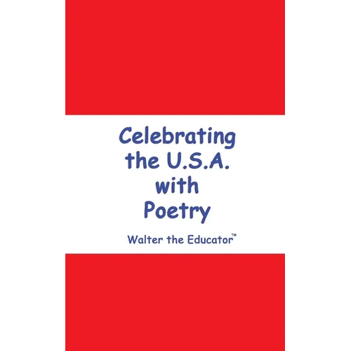 Celebrating the U.S.A. with Poetry