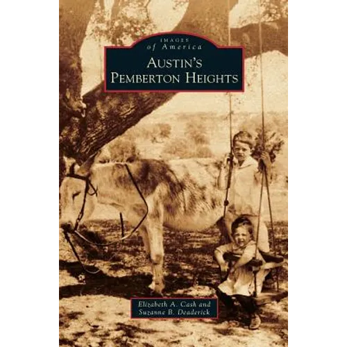 Austin's Pemberton Heights